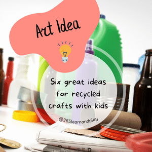 Six great ideas for recycled crafts